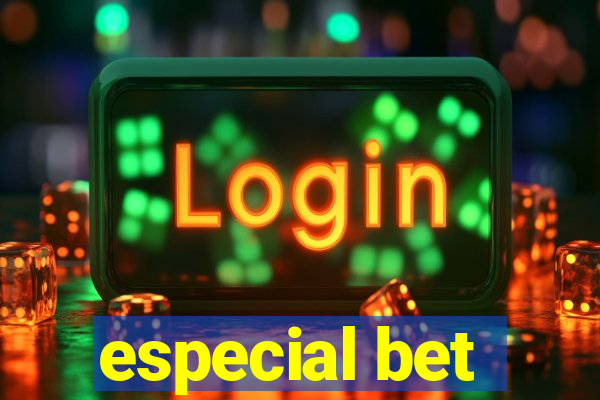 especial bet